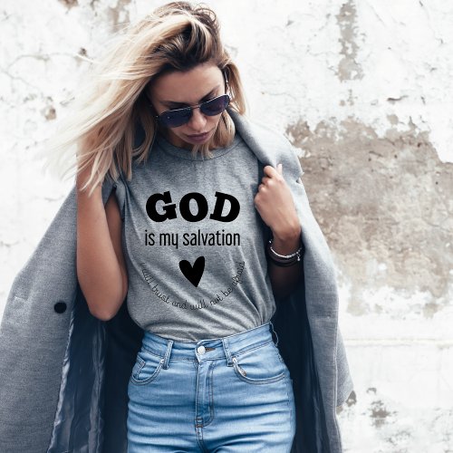 God Is My Salvation Womens T_shirt