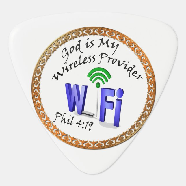 God is My Wireless Provider Phil 4:19 Guitar Pick (Front)