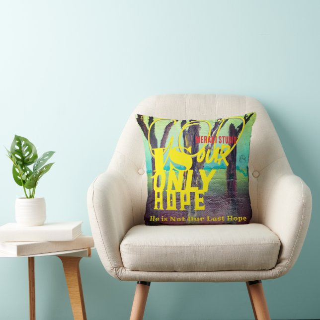 god is our only hope T-Shirt Throw Pillow (Chair)
