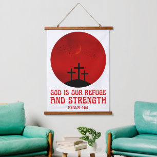 God is our refuge and strength hanging tapestry