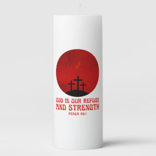 God is our refuge and strength pillar candle