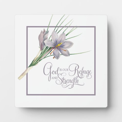 God is our Refuge and strength   Plaque