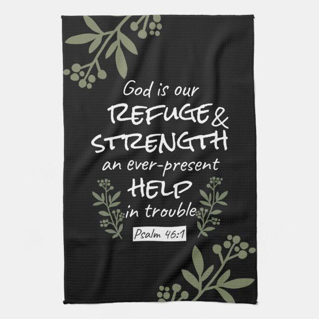'God is Our Refuge and Strength' Psalm 46:1 Kitchen Towel (Vertical)