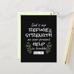 'God is Our Refuge and Strength' Psalm 46:1 Postcard