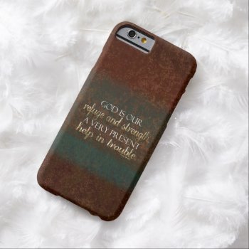 God Is Our Refuge Christian Bible Verse Brown/gold Barely There Iphone 6 Case by TonySullivanMinistry at Zazzle