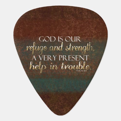 God is our Refuge Christian Bible Verse BrownGold Guitar Pick