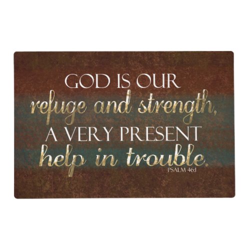 God is our Refuge Christian Bible Verse BrownGold Placemat