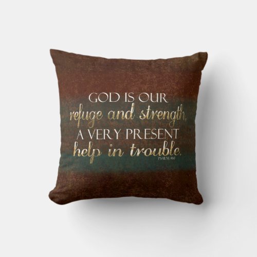 God is our Refuge Christian Bible Verse BrownGold Throw Pillow