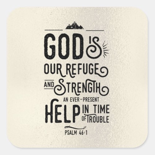 God is our Refuge Christian Bible Verse Square Sticker