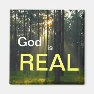 God is REAL - spiritual religious refrigerator mag Magnet