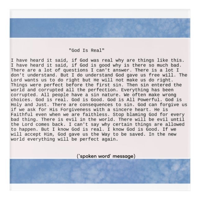 God Is Real With Photo Background Acrylic Print (Front)