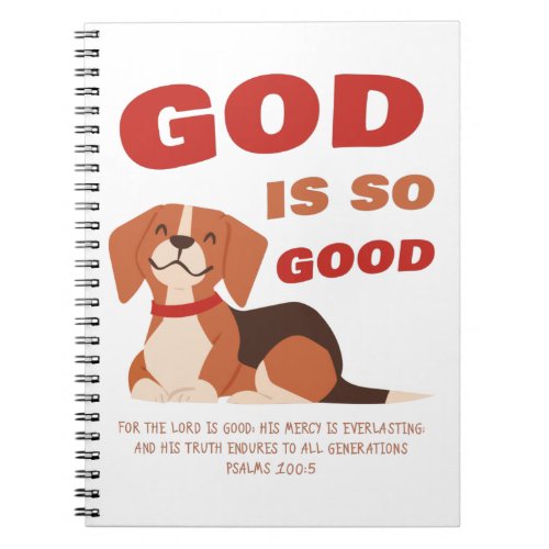 GOD is So Good Kids  Womens Puppy Christian Faith Notebook