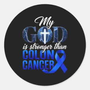 God is stronger than colon cancer colorectal classic round sticker