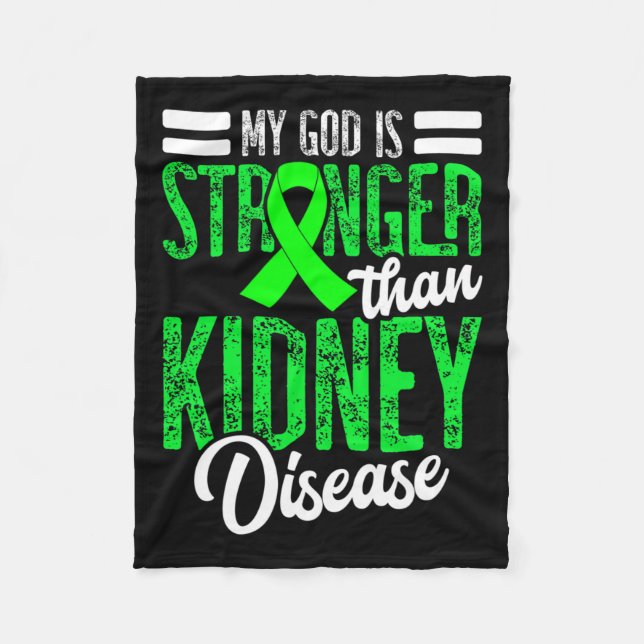 God Is Stronger Than Kidney Disease For A Dialysis Fleece Blanket (Front)