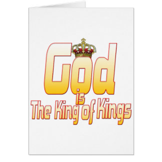 God is The King of Kings Cards