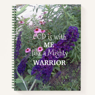 GOD is with ME like a Mighty Warrior Notebook