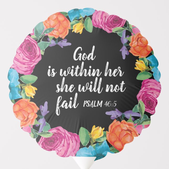 God is Within Her Christian Black Pink Floral  Balloon (Front)