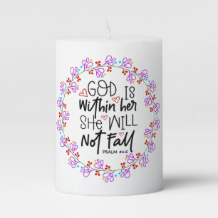 GOD Is Within Her Pillar Candle