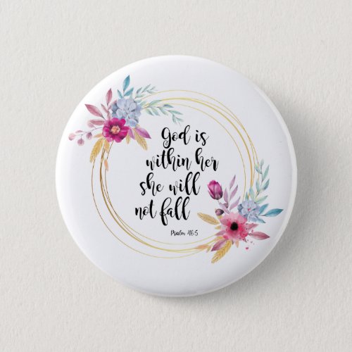 God is Within Her Psalm 465 Button