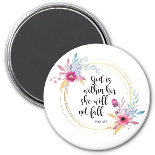 God is Within Her Psalm 465 Magnet