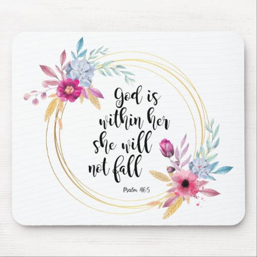 God is Within Her Psalm 465 Mouse Pad