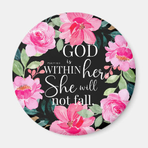 God is within her - Psalm 46:5 Pink Floral Magnet