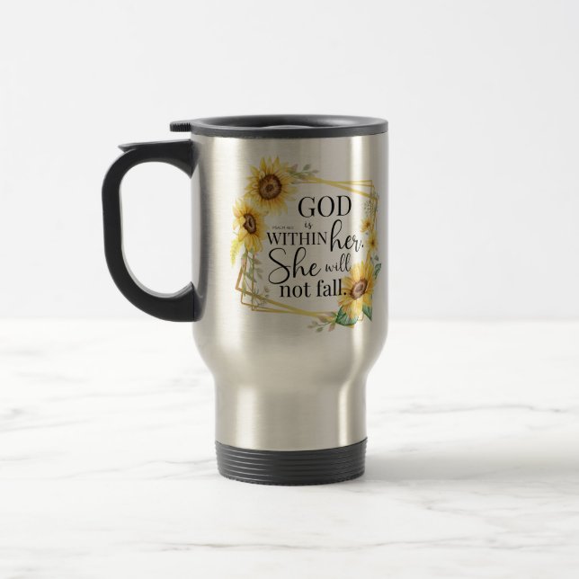 God is within her - Psalm 46:5 Sunflower Christian Travel Mug (Left)