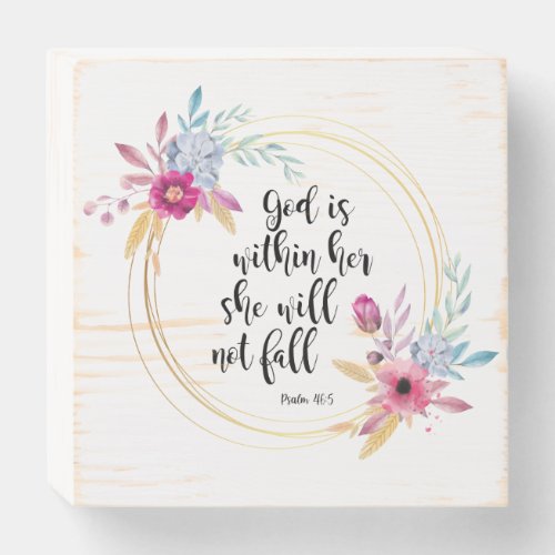 God is Within Her Psalm 465 Wooden Box Sign