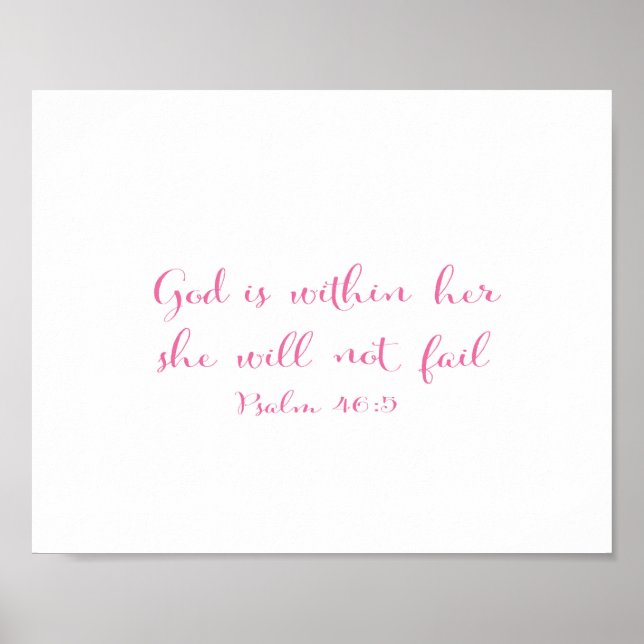God is within her she will not fail - pink poster (Front)