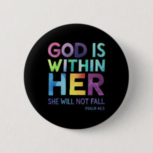 God Is Within Her She Will Not Fail Psalm 465 Reli Button