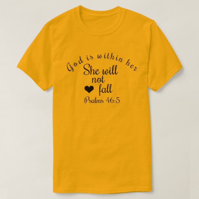 God Is Within Her She Will Not Fall Bible Unisex T-Shirt (Design Front)