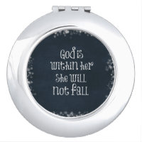 God is Within Her, She Will Not Fall Bible Verse Compact Mirror