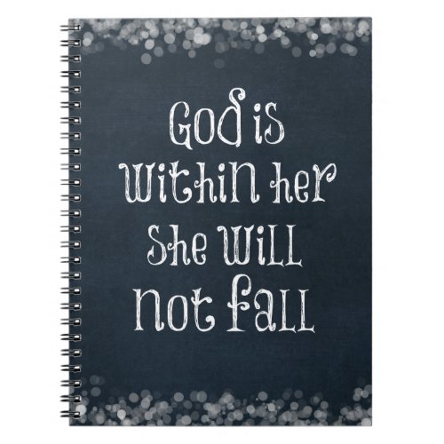 God is Within Her She Will Not Fall Bible Verse Notebook