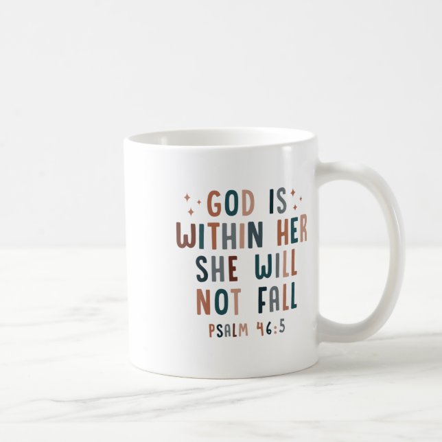 God Is Within Her She Will Not Fall  Coffee Mug (Right)