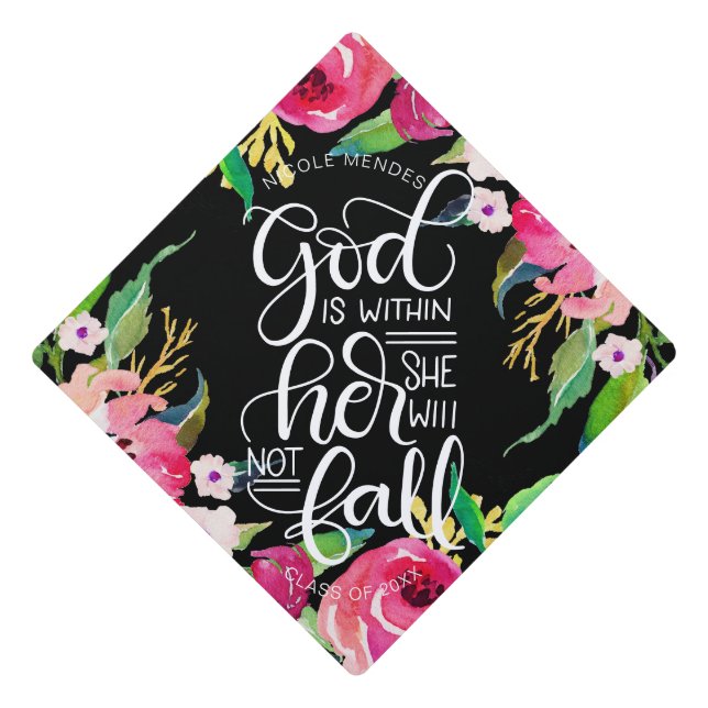 God is within her, she will not fall - Empowering Graduation Cap Topper (Front)