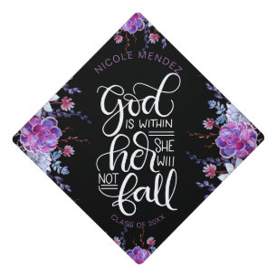 God is within her, she will not fall - Empowering Graduation Cap Topper