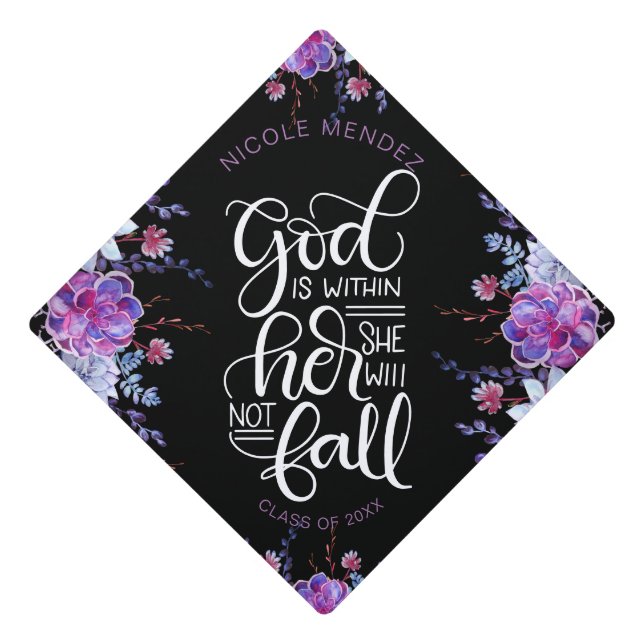 God is within her, she will not fall - Empowering Graduation Cap Topper (Front)