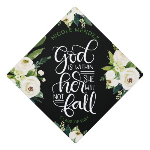 God is within her she will not fall _ Empowering Graduation Cap Topper