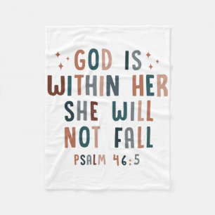 God Is Within Her She Will Not Fall Fleece Blanket