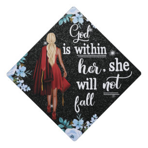God is Within Her, She Will Not Fall Graduation Cap Topper