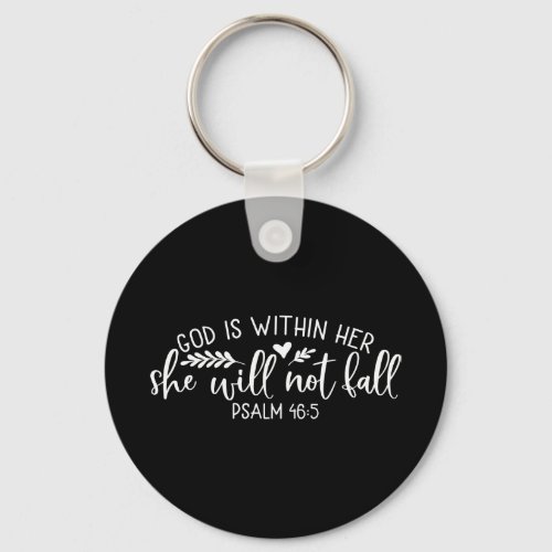 God Is Within Her She Will Not Fall Keychain