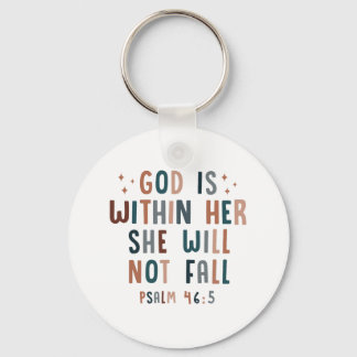 God Is Within Her She Will Not Fall Keychain