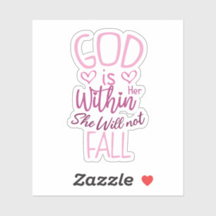 God Is Within Her She Will Not Fall Sticker