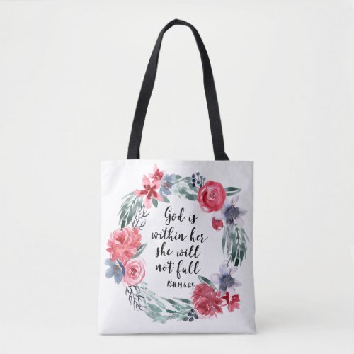 God is within her she will not fall tote bag