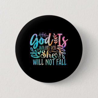 God Is Within Not Bible Verse Quote Religious Button