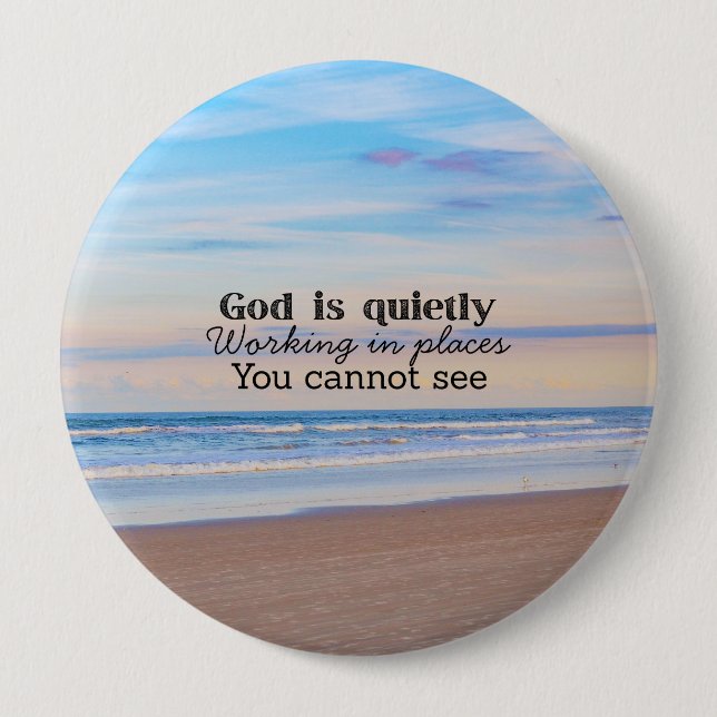 God is working Christian typography Biblical  Button (Front)