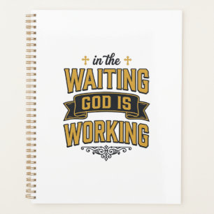 God Is Working Vintage Faith Typography Shirt_1 Planner