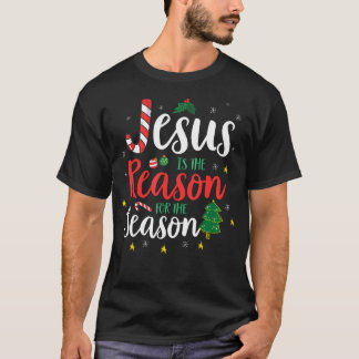 God Jesus Christ Is Reason For The Christmas Seaso T-Shirt