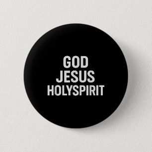 God Jesus Holy Spirit Christian Faith Church Belie Button