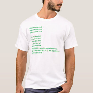 GOD JESUS of LORD 8 faith T-Shirt